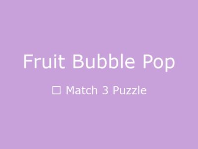 Fruit Bubble Pop